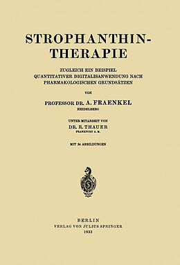 E-Book (pdf) Strophanthintherapie von A. Fraenkel, R. Thauer