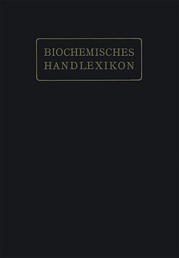 E-Book (pdf) Biochemisches Handlexikon von H. Altenburg, I. Bang, K. Bartelt