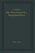 E-Book (pdf) Die Steuerungen der Dampfmaschinen von Heinrich Dubbel