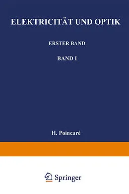 E-Book (pdf) Elektricität und Optik von Poincaré Poincaré, W. Jaeger, E. Gumlich
