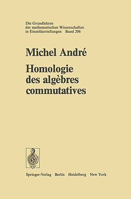 Couverture cartonnée Homologie des algebres commutatives de M. Andre