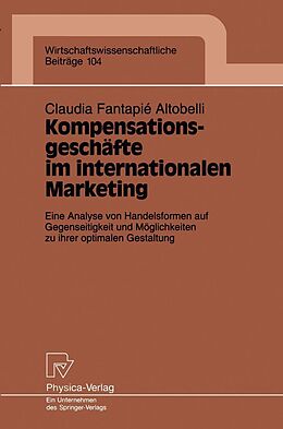 E-Book (pdf) Kompensationsgeschäfte im internationalen Marketing von Claudia Fantapie Altobelli