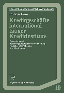E-Book (pdf) Kreditgeschäfte international tätiger Kreditinstitute von Rüdiger Renk