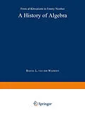 E-Book (pdf) A History of Algebra von Bartel L. Van Der Waerden