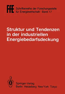 E-Book (pdf) Struktur und Tendenzen in der industriellen Energiebedarfsdeckung von Helmut Schaefer
