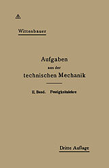 Kartonierter Einband Aufgaben aus der Technischen Mechanik von Ferdinand Wittenbauer