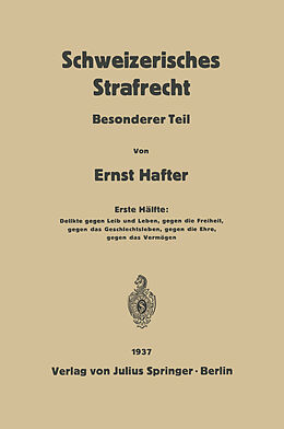 Kartonierter Einband Schweizerisches Strafrecht von Ernst Hafter