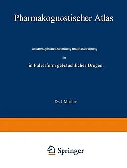 E-Book (pdf) Pharmakognostischer Atlas von J. Moeller