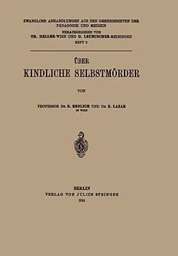 E-Book (pdf) Über Kindliche Selbstmörder von E. Redlich, E. Lazar