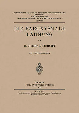 E-Book (pdf) Die Paroxysmale Lähmung von Albert K. E. Schmidt