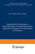 E-Book (pdf) Experimentelle Vermessung von Dampf-Flüssigkeits-Phasengleichgewichten von E. Müller, Hermann Stage