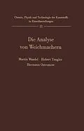 E-Book (pdf) Die Analyse von Weichmachern von Martin Wandel, H. Tengler, H. Ostromow