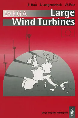 E-Book (pdf) WEGA Large Wind Turbines von Erich Hau, Jens Langenbrinck, Wolfgang Palz