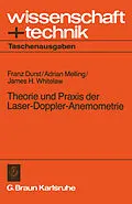 E-Book (pdf) Theorie und Praxis der Laser-Doppler-Anemometrie von Franz Durst, Adrian Melling, James H. Whitelaw
