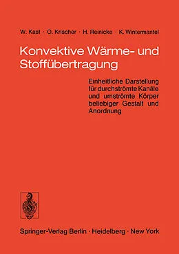 E-Book (pdf) Konvektive Wärme- und Stoffübertragung von W. Kast, O. Krischer, H. Reinicke