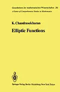 E-Book (pdf) Elliptic Functions von Komaravolu Chandrasekharan