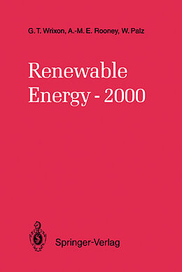 Couverture cartonnée Renewable Energy-2000 de Gerard T. Wrixon, Wolfgang Palz, Anne-Marie E. Rooney