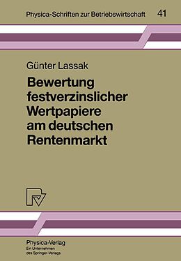 E-Book (pdf) Bewertung festverzinslicher Wertpapiere am deutschen Rentenmarkt von Günter Lassak