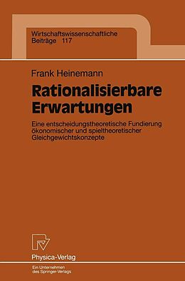 E-Book (pdf) Rationalisierbare Erwartungen von Frank Heinemann