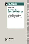 E-Book (pdf) Elektronische Bankvertriebswege von Martin Kreuzer