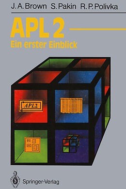 E-Book (pdf) APL2 von James A. Brown, Sandra Pakin, Raymond P. Polivka