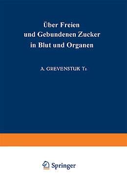 Kartonierter Einband Über Freien und Gebundenen ucker in Blut und Organen von A. Grevenstuk