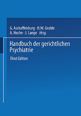 Kartonierter Einband Handbuch der Gerichtlichen Psychiatrie von G. Aschaffenburg, H.W. Gruhle, A. Hoche