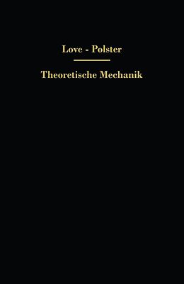 E-Book (pdf) Theoretische Mechanik von A. E. H. Love, Hans Polster