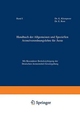E-Book (pdf) Handbuch der Allgemeinen und Speziellen Arzneiverordnungslehre für Äzte von G. Klemperer, E. Rost