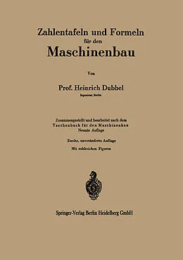 E-Book (pdf) Zahlentafeln und Formeln für den Maschinenbau von Heinrich Dubbel