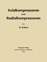 E-Book (pdf) Axialkompressoren und Radialkompressoren von Bruno Eckert
