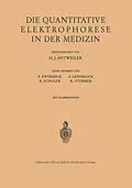 E-Book (pdf) Die Quantitative Elektrophorese in der Medizin von 