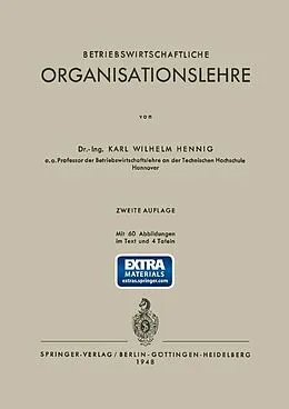 E-Book (pdf) Betriebswirtschaftliche Organisationslehre von Karl W. Hennig
