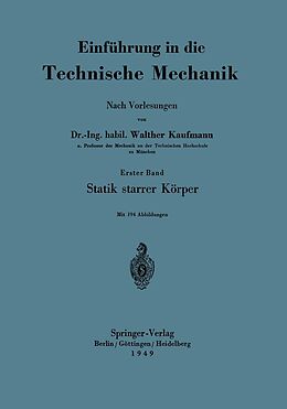 E-Book (pdf) Einführung in die Technische Mechanik Nach Vorlesungen von Walther Kaufmann