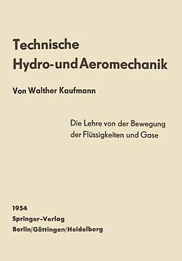 E-Book (pdf) Technische Hydro- und Aeromechanik von Walther Kaufmann
