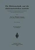 E-Book (pdf) Die Elektrotechnik und die elektromotorischen Antriebe von Wilhelm Lehmann