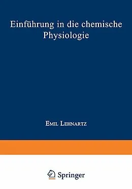 E-Book (pdf) Einführung in die chemische Physiologie von Emil Lehnartz