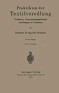 E-Book (pdf) Praktikum der Textilveredlung von Otto Mecheels