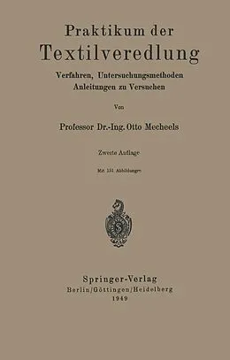 E-Book (pdf) Praktikum der Textilveredlung von Otto Mecheels