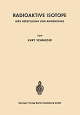E-Book (pdf) Radioaktive Isotope von Kurt Schmeiser