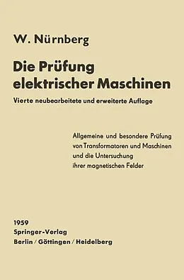 E-Book (pdf) Die Prüfung elektrischer Maschinen von Werner Nürnberg