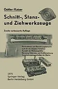 E-Book (pdf) Schnitt-, Stanz- und iehwerkzeuge von Gerhard Oehler, Fritz Kaiser