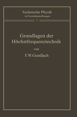 Kartonierter Einband Grundlagen der Höchstfrequenztechnik von F.W. Gundlach