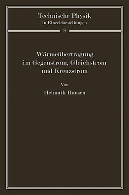 E-Book (pdf) Wärmeübertragung im Gegenstrom, Gleichstrom und Kreuzstrom von H. Hausen