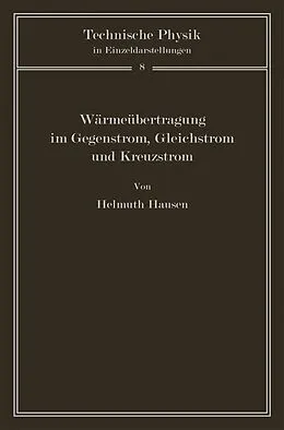 E-Book (pdf) Wärmeübertragung im Gegenstrom, Gleichstrom und Kreuzstrom von H. Hausen