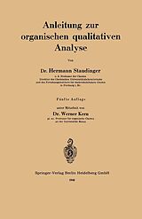 E-Book (pdf) Anleitung zur organischen qualitativen Analyse von Hermann Staudinger