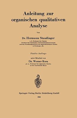 E-Book (pdf) Anleitung zur organischen qualitativen Analyse von Hermann Staudinger