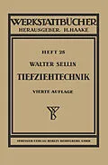 E-Book (pdf) Tiefziehtechnik von Walter Sellin