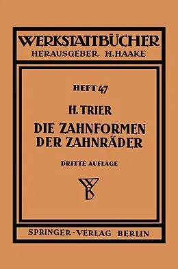 E-Book (pdf) Die Zahnformen der Zahnräder von Hermann Trier