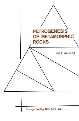 E-Book (pdf) Petrogenesis of Metamorphic Rocks von Helmut G. F. Winkler